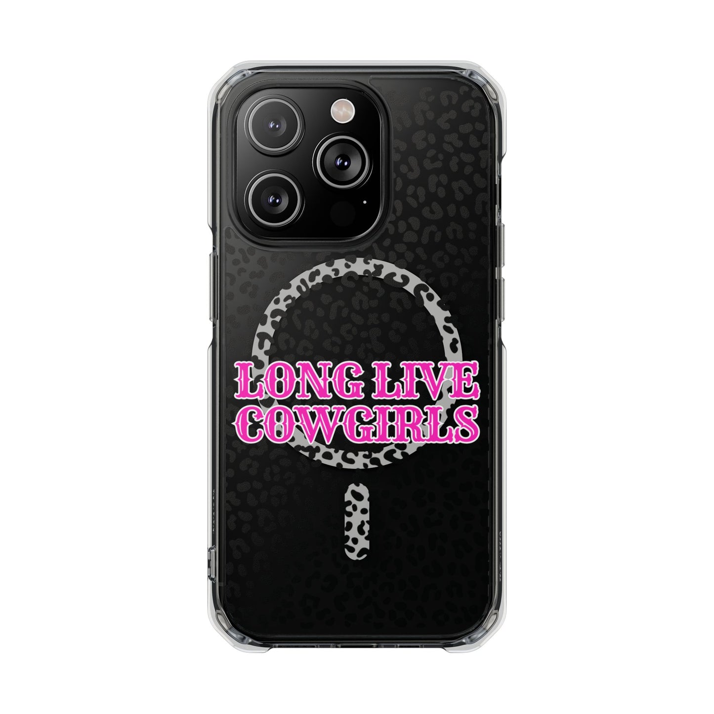 Magnetic Long Live Cowgirls Phone Case