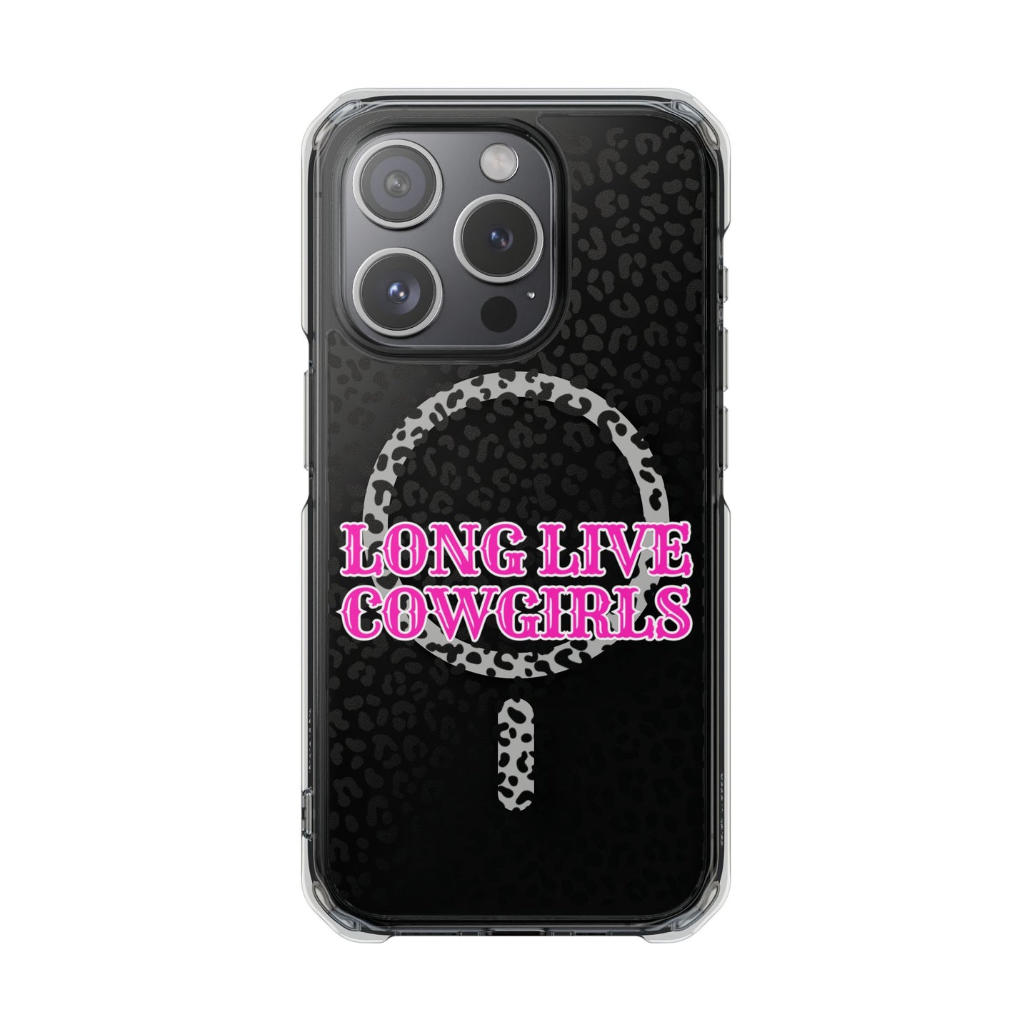Magnetic Long Live Cowgirls Phone Case