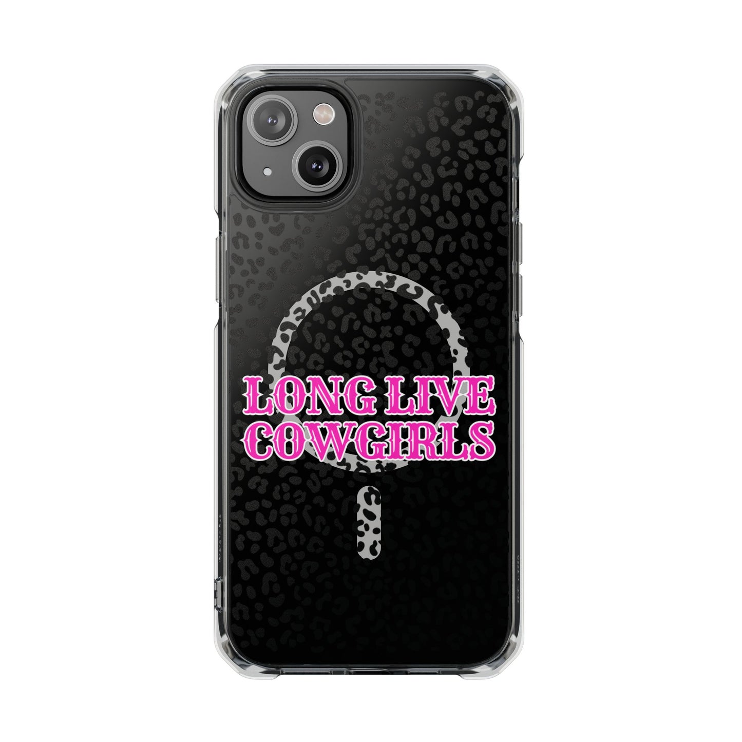 Magnetic Long Live Cowgirls Phone Case