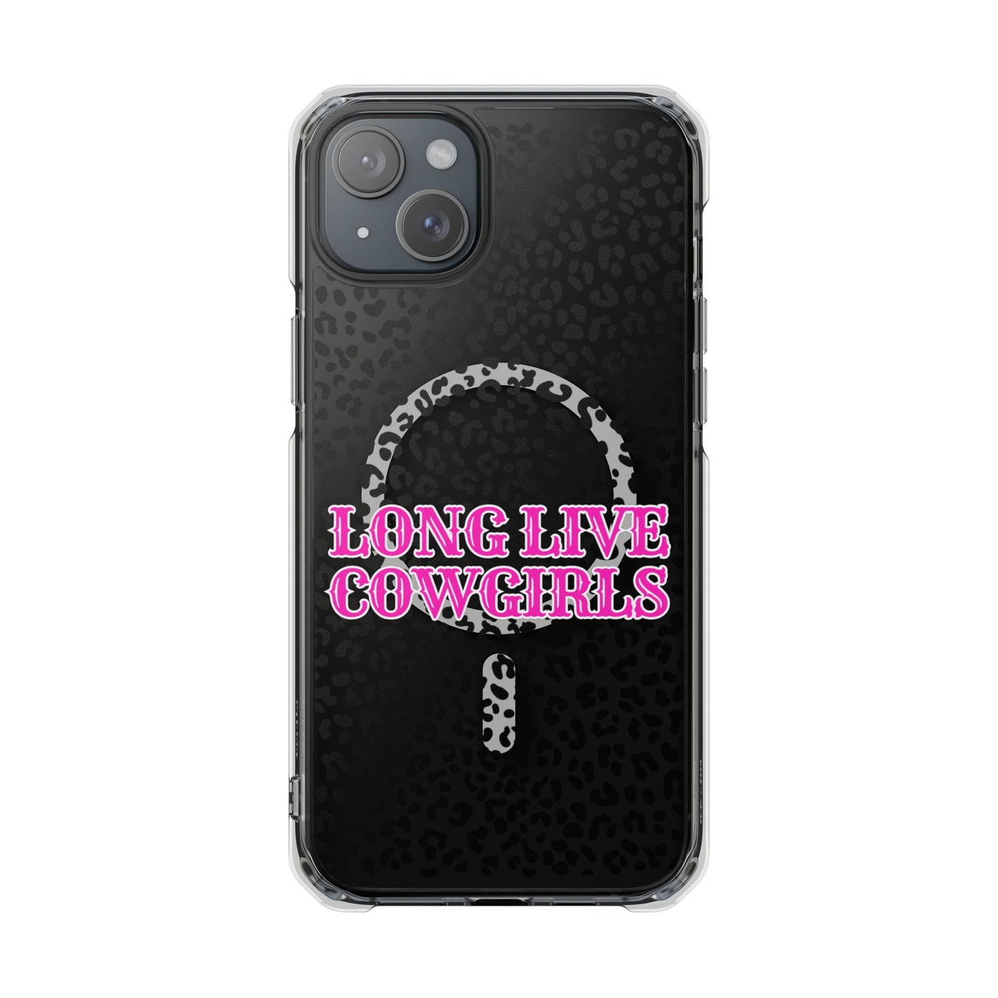 Magnetic Long Live Cowgirls Phone Case