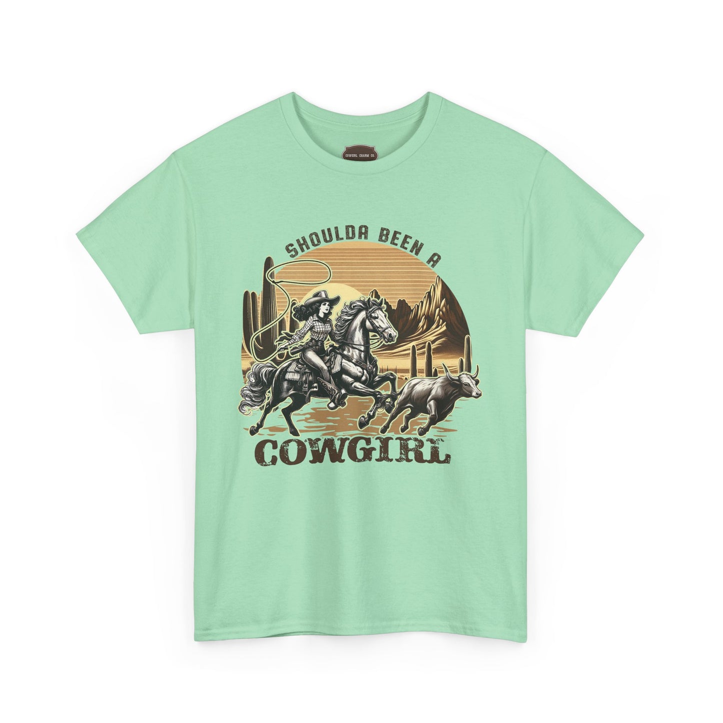 Shoulda Been a Cowgirl - Tshirt