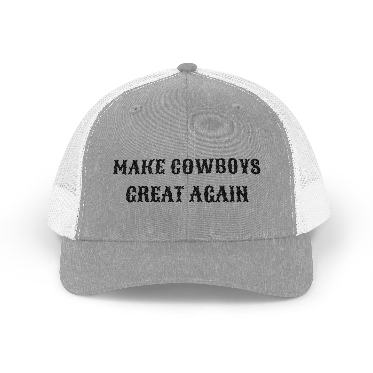 Make Cowboys Great Again - Trucker Hat