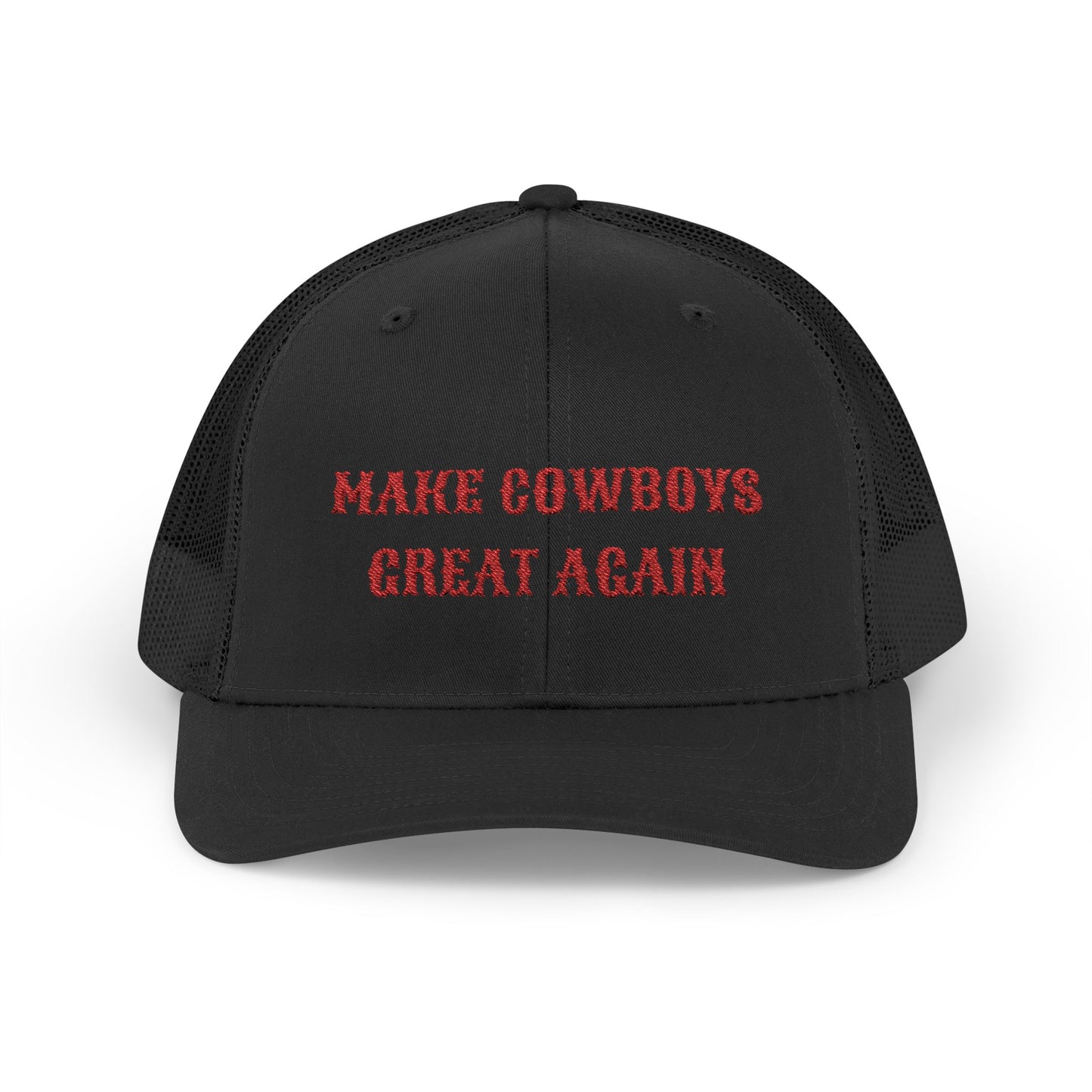 Make Cowboys Great Again - Trucker Hat
