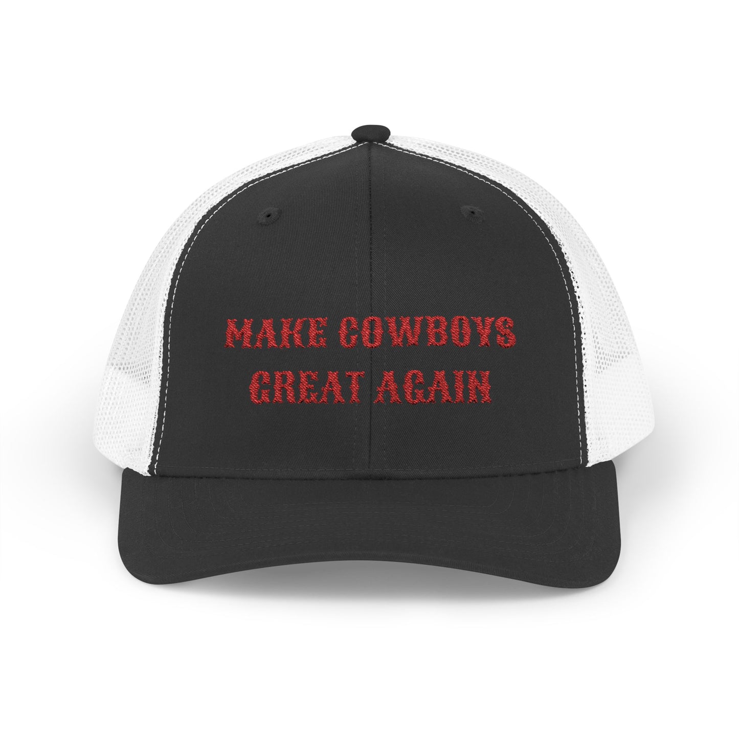 Make Cowboys Great Again - Trucker Hat