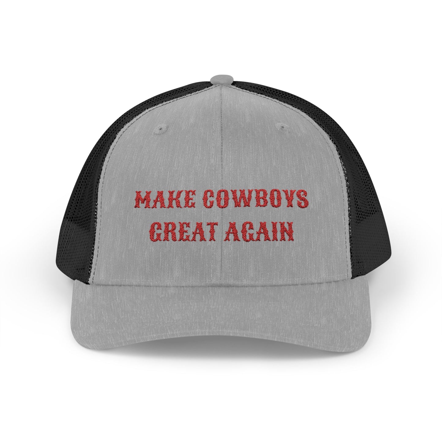 Make Cowboys Great Again - Trucker Hat