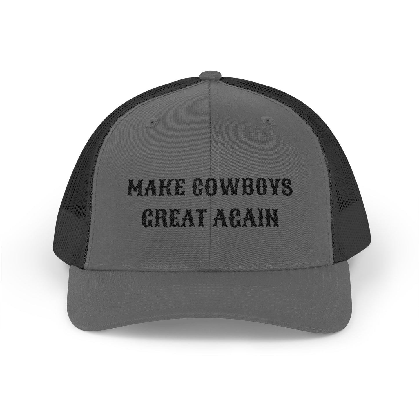 Make Cowboys Great Again - Trucker Hat